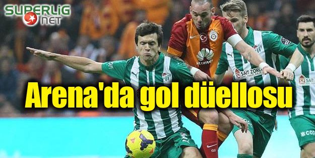 Arena'da gol düellosu..