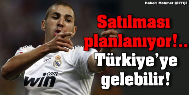 Benzema için Türkiye iddiası