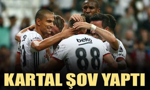 Beşiktaş şov yaptı!