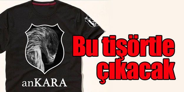 Bu tişörtle kolkola sahaya çıkacaklar