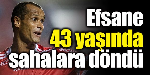 Efsane sahalara döndü!