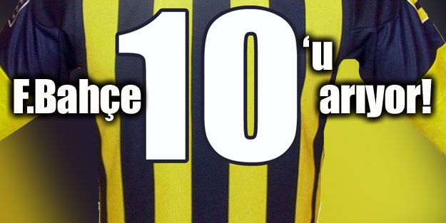 F.Bahçe 10'u arıyor