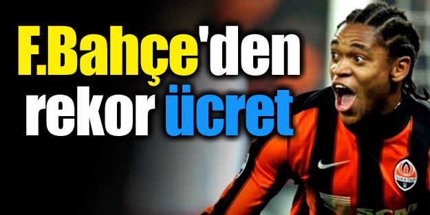 F.Bahçe'den rekor ücret
