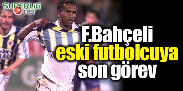 F.Bahçeli eski futbolcuya son görev