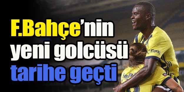 F.Bahçe'nin yeni golcüsü, ilk şutta tarihe geçti