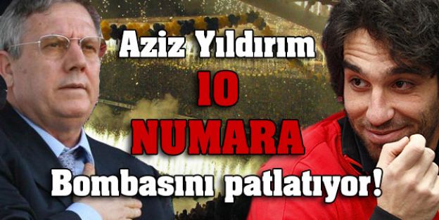 Fenerbahçe'nin yeni 10 Numarası  Arda Turan