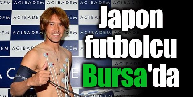 Japon futbolcu Bursaspor'da