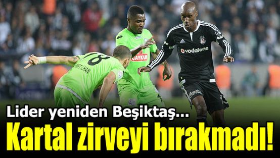 Beşiktaş zirveye yerleşti