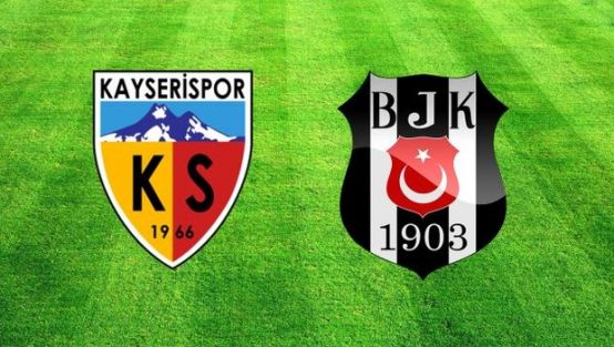 Kayserispor Beşiktaş maçı saat kaçta hangi kanalda?