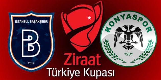  Konyaspor-Başakşehir maçı hangi kanalda saat kaçta? (Türkiye Kupası Finali)