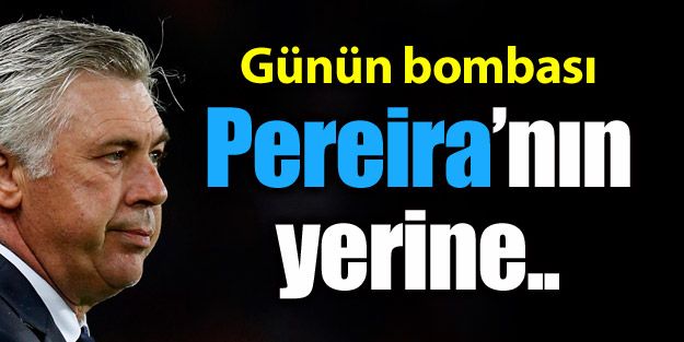 Pereira'nın yerine o ..