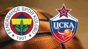 Fenerbahçe-CSKA Moskova maçının iddaa oranları değişti!