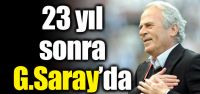 23 yıl sonra Galatasaray'da