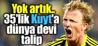 35'lik Kuyt'a dünyadevi talip