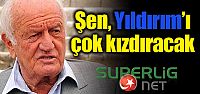 Ali Şen Aziz Yıldırım'ı çok kızdıracak!...
