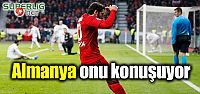 Almanya onu konuşuyor!