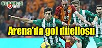 Arena'da gol düellosu..