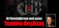 Ari Barutoğlu'nun yeni yazısı: Yeniden...