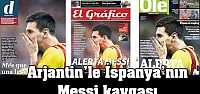 Arjantin'le İspanya'nın Messi kavgası