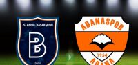Başakşehir-Adanaspor maçı hangi kanalda...