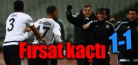 Beşiktaş fırsat tepti: 1-1