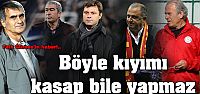Böyle kıyımı kasap bile yapmaz
