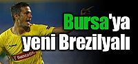 Bursa'ya yeni Brezilyalı!