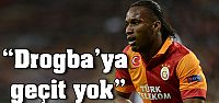 Drogba'ya geçit yok