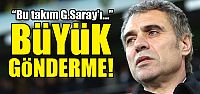Ersun Yanal'dan Galatasaray'a