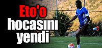 Eto'o, hocasını yendi.
