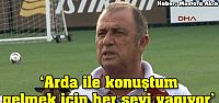 Fatih Terim'den Arda Turan açıklaması