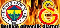 Fenerbahçe-Galatasaray maçı için özel...