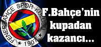 Fenerbahçe Kupayı Kaybetti ama....