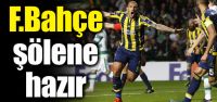 Fenerbahçe şölene hazır!