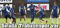 Fenerbahçe , Trabzonspor hazırlıklarına...
