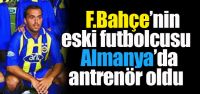 Fenerbahçeli eski futbolcu Almanya'da antrenör...