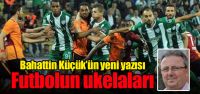 "Futbolun ukelaları"
