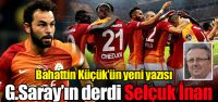 Galatasaray'ın derdi, Selçuk İnan