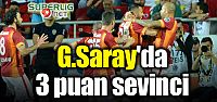G.Saray şen dönüyor