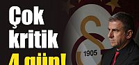 G.Saray'da kritik 4 gün