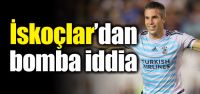 İskoçlar'dan bomba iddia!