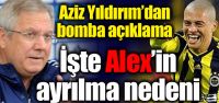 İşte Alex'in F.Bahçe'den ayrılma nedeni