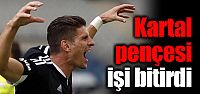 Kartal pençesi işi bitirdi