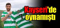 Kayserispor'da oynamıştı, şimdi Celtic'te