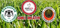 Konyaspor-Gençlerbirliği Canlı Anlatım
