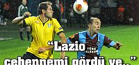 Lazio cehennemi gördü