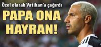 Papa da ona hayran!