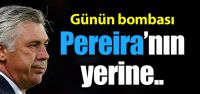 Pereira'nın yerine o ..
