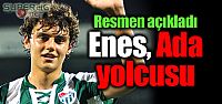 Resmen açıkladı: Enes, Ada yolcusu