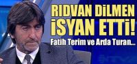 Rıdvan Dilmen: Fatura bize kesildi